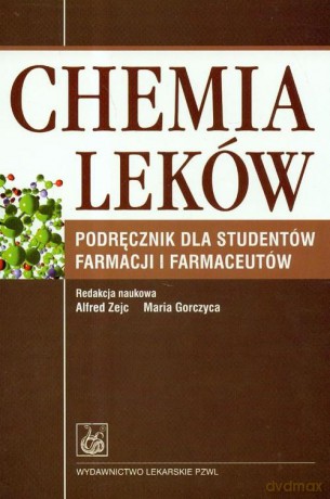 Chemia leków [KSIĄŻKA]