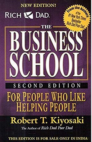 Rich Dads The Business School - Robert T. Kiyosaki [KSIĄŻKA]
