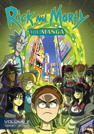 Rick and Morty: The Manga Vol. 2: After-School Science Club - Josh Tierney [KSIĄŻKA]