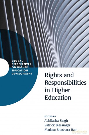 Rights and Responsibilities in Higher Education (Global Perspectives on Higher Education Development) - Abhilasha Singh [KSIĄŻKA]