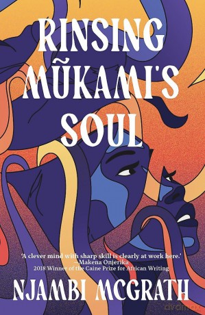 Rinsing Mukami's Soul - Njambi Mcgrath [KSIĄŻKA]