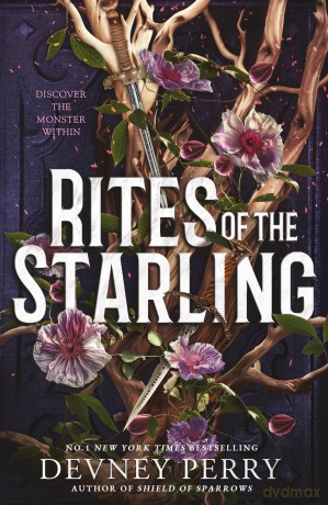 Rites of the Starling: The breath-taking sequel to Shield of Sparrows, the instant Sunday Times and New York Times bestselling romantasy - Devney Perry [KSIĄŻKA]