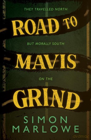 Road to Mavis Grind - Simon Marlowe [KSIĄŻKA]