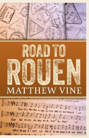 Road to Rouen - Matthew Vine [KSIĄŻKA]