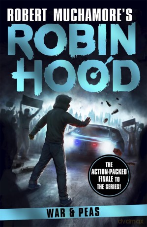 Robin Hood 10: War and Peas (Robert Muchamore's Robin Hood) - Robert Muchamore [KSIĄŻKA]