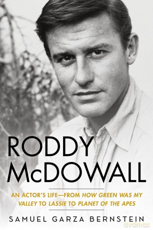 Roddy McDowall: An Actor's Life -- From 'How Green Was My Valley' to 'Lassie' to 'Planet of the Apes' - S Garza Bernstein [KSIĄŻKA]