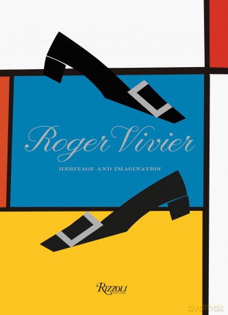 Roger Vivier: Heritage and Imagination - E Semmelhack [KSIĄŻKA]