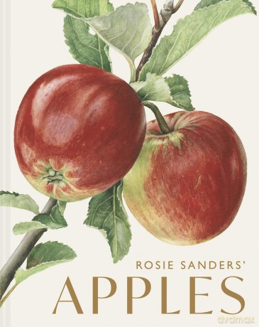 Rosie Sanders' Apples - Rosie Sanders [KSIĄŻKA]
