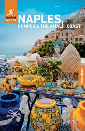 Rough Guides Naples, Pompeii and the Amalfi Coast: Travel Guide with eBook (Rough Guides Main Series) - Rough Guides [KSIĄŻKA]