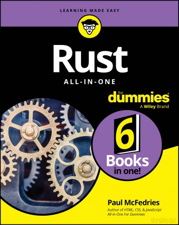 Rust All-in-One For Dummies - Paul Mcfedries [KSIĄŻKA]