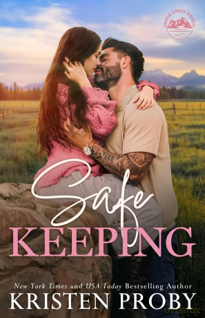 Safe Keeping: 2 (Triple Creek Ranch) - Kristen Proby [KSIĄŻKA]