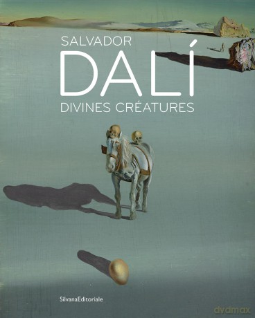 Salvador Dalí: Divines créatures - Unknown [KSIĄŻKA]
