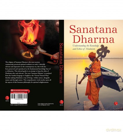 SANATANA DHARMA: Understanding the Knowledge and Ethics of Hinduism [KSIĄŻKA]