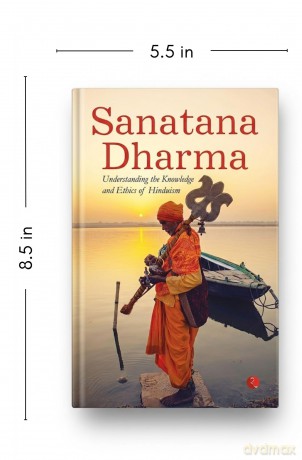 SANATANA DHARMA: Understanding the Knowledge and Ethics of Hinduism [KSIĄŻKA]