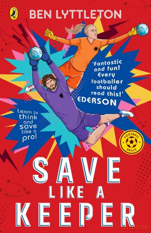 Save Like A Keeper - Ben Lyttleton [KSIĄŻKA]
