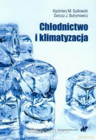 Chłodnictwo i klimatyzacja [KSIĄŻKA]