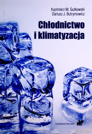 Chłodnictwo i klimatyzacja [KSIĄŻKA]