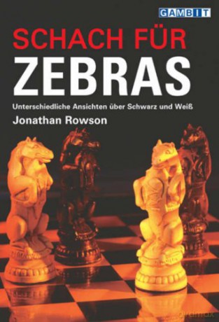 Schach Fur Zebras - Jonathan Row Rowson [KSIĄŻKA]