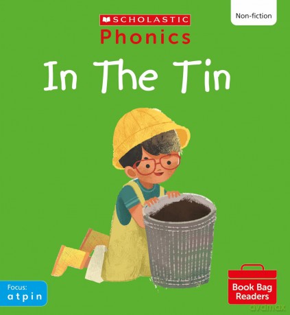 Scholastic Phonics: In the Tin (Set 1). Decodable phonic reader for Ages 4-6. Phase 2 (Phonics Book Bag Readers Non-fiction) - Baker Catherine [KSIĄŻKA]