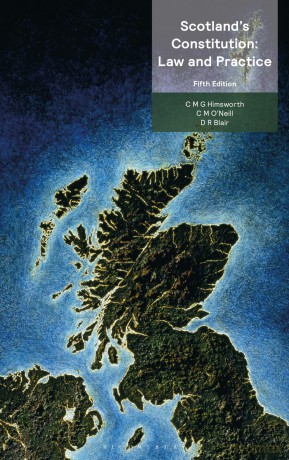 Scotland s Constitution: Law and Practice - Chris Himsworth Chri [KSIĄŻKA]