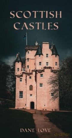 Scottish Castles - Dane Love [KSIĄŻKA]