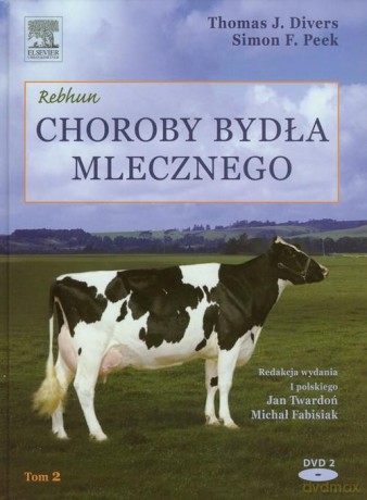 Choroby bydła mlecznego. Tom 2 [KSIĄŻKA]