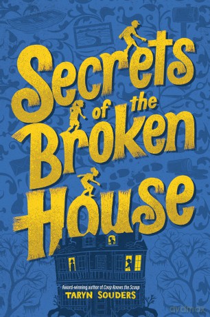 Secrets of the Broken House - Taryn Souders [KSIĄŻKA]