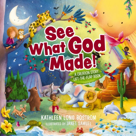 See What God Made!: A Creation Story Lift-the-Flap Book - Bostrom Kathleen [KSIĄŻKA]