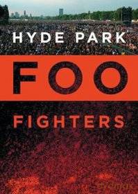 Foo Fighters: Hyde Park [DVD]
