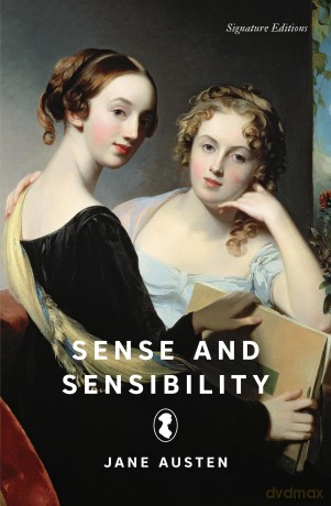 Sense and Sensibility (Signature Editions) - Jane Austen [KSIĄŻKA]