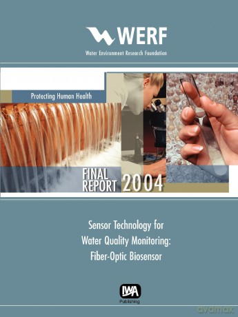 Sensor Technology for Water Quality Monitoring: Fiber Optic Sensor (WERF Research Report Series) - A. C. Cannons [KSIĄŻKA]