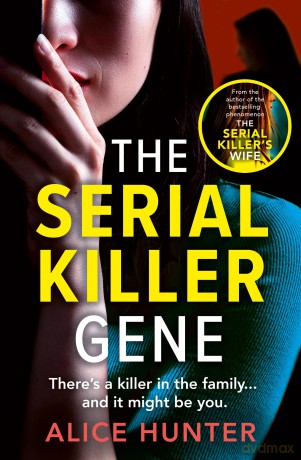 Serial Killer Gene - Alice Hunter [KSIĄŻKA]