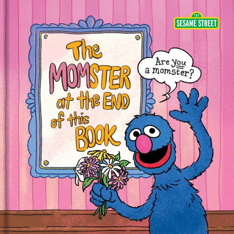 Sesame Street The Momster at the End of This Book - Sesame Street Sesam [KSIĄŻKA]