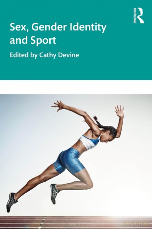 Sex, Gender Identity and Sport - Devine Cathy [KSIĄŻKA]