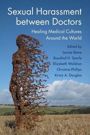 Sexual Harassment between Doctors: Healing Medical Cultures Around the World - Louise Stone [KSIĄŻKA]
