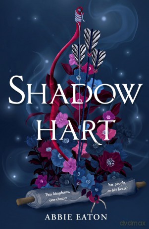 Shadowhart: A brand new forced proximity fantasy romance from the Sunday Times bestseller for 2026: Book 2 (Dragonhart) - Abbie Eaton [KSIĄŻKA]