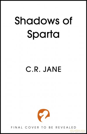 Shadows of Sparta: the hottest new dark romantasy of 2026 inspired by Greek mythology (The Spartan Flame Trilogy) - C.R. Jane [KSIĄŻKA]