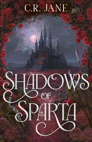 Shadows of Sparta: the hottest new dark romantasy of 2026 inspired by Greek mythology (The Spartan Flame Trilogy) - C R Jane [KSIĄŻKA]