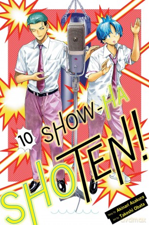 Show-ha Shoten!, Vol. 10: Volume 10 - Akinari Asakura [KOMIKS]