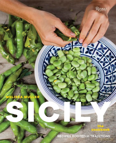 Sicily: The Cookbook: Recipes Rooted in Traditions - Meli Fasulo Muller [KSIĄŻKA]