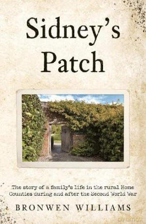 Sidney's Patch - Williams Bronwen [KSIĄŻKA]