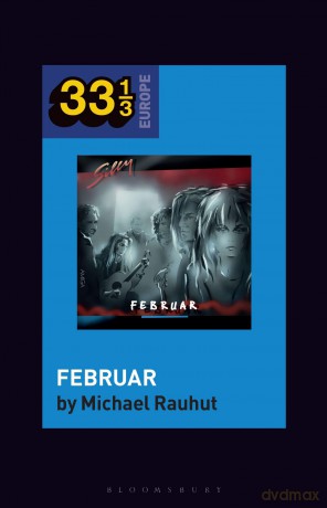 Silly's Februar (33 1/3 Europe) - Michael Rauhut [KSIĄŻKA]