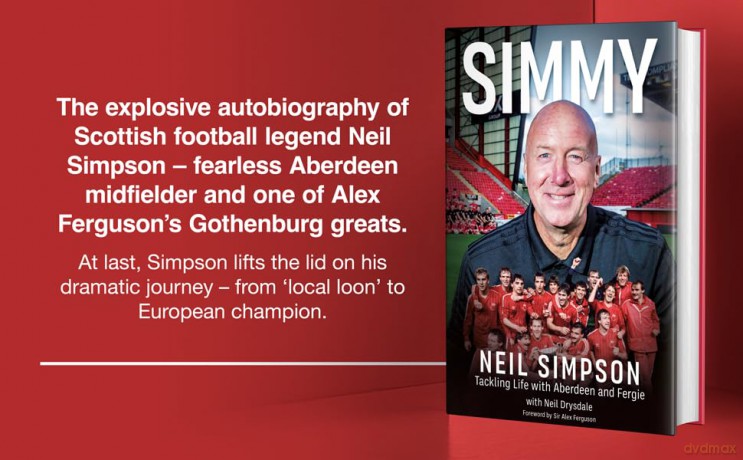 Simmy: Tackling Life with Aberdeen and Fergie - Simpson Neil [KSIĄŻKA]