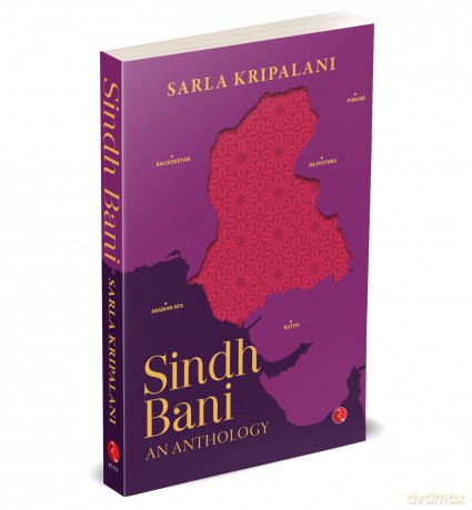 Sindh Bani: An Anthology - Sarla Kripalani [KSIĄŻKA]