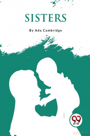 Sisters - Ada Cambridge [KSIĄŻKA]