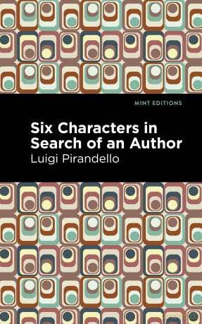 Six Characters In Search Of An Author P [KSIĄŻKA]