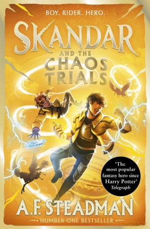 Skandar and the Chaos Trials: GO ALL IN for the National Year of Reading with the INSTANT NUMBER ONE BESTSELLER in the biggest fantasy adventure series since Harry Potter: Volume 3 - A F Steadman [KSIĄŻKA]
