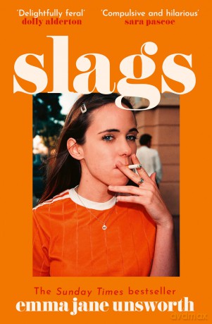 Slags - Emma Jane Unsworth [KSIĄŻKA]