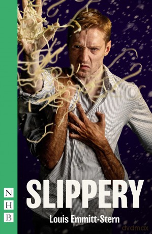 Slippery (NHB Modern Plays): Two Plays - Louis Emmitt-Stern [KSIĄŻKA]