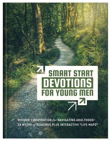 Smart Start Devotions for Young Men: Wisdom and Inspiration for Navigating Adulthood--28 Weeks of Readings Plus Interactive "Life Maps" - David Sanford [KSIĄŻKA]